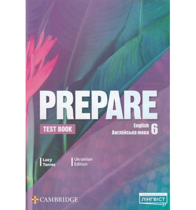 НУШ Збірник тестів з англійської мови 6 клас (до PREPARE) авт. Торрес вид. Лінгвіст