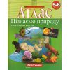 НУШ АТЛАС Пізнаємо природу 5-6 клас вид. Картографія