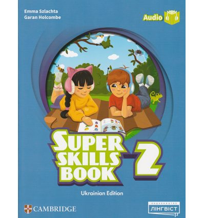 Super Minds (Ukrainian edition) НУШ 2 клас Super Skills Book авт. Шляхта вид. Лінгвіст